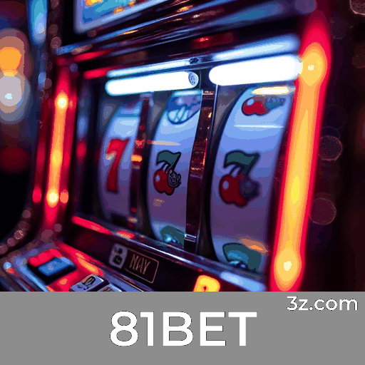 81BET: Plataforma de Cassino Online Premiada